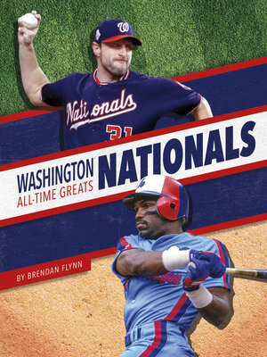 cover image of Washington Nationals All-Time Greats